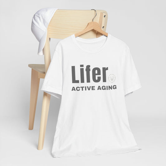 Unisex Lifer Active Aging T-Shirt