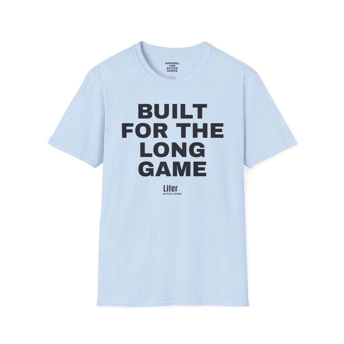 Unisex Built for the Long Game T-Shirt