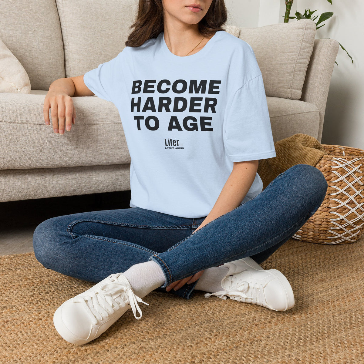 Unisex Become Harder To Age T-Shirt